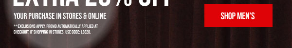 Email Exclusive Extra 20% off Shop Men's