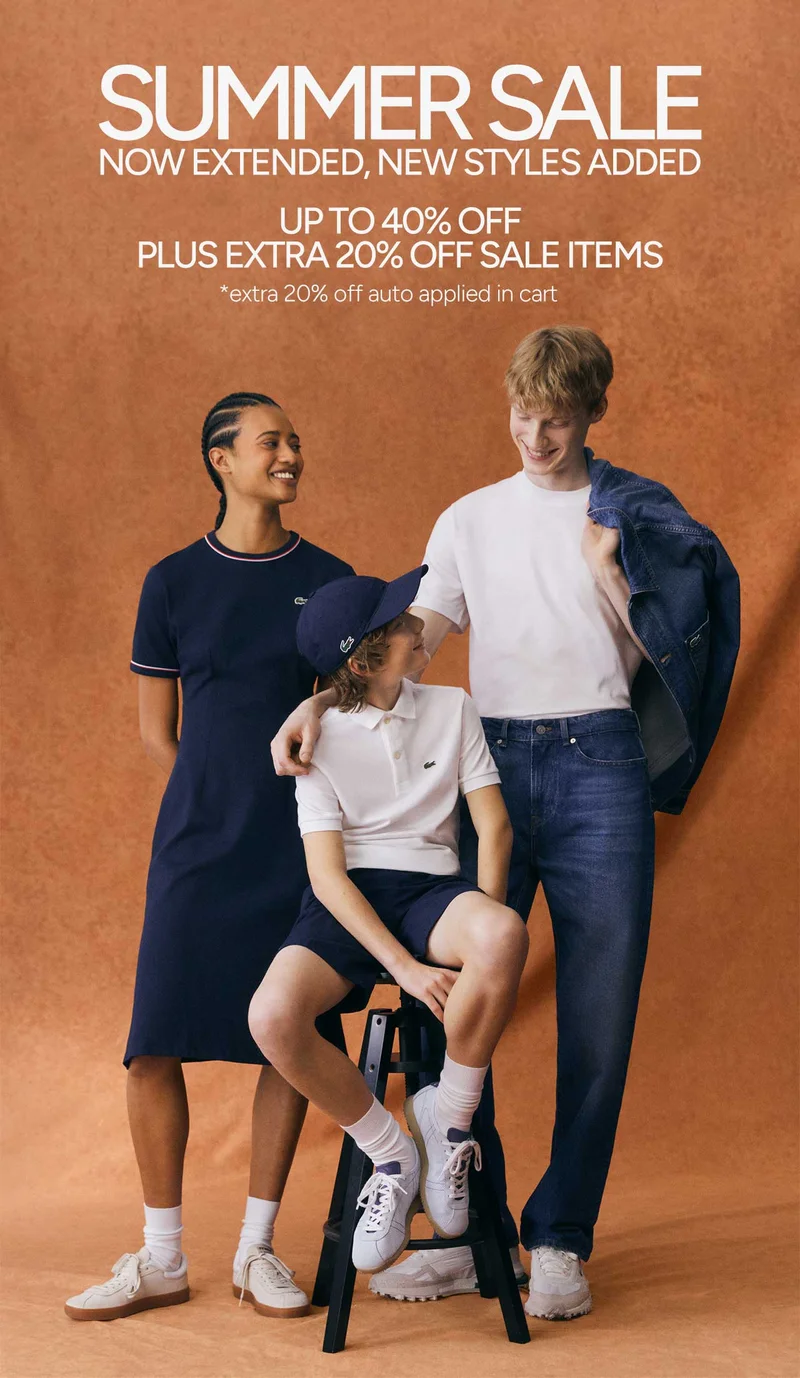 The Summer Sale. Now Extended. New Styles Added. Up to 40% off PLUS extra 20% off all sale. *extra 20% off auto applied in cart.