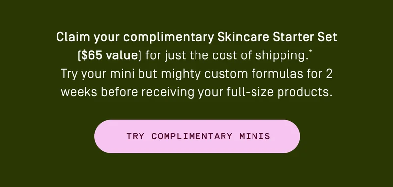 Try complimentary minis