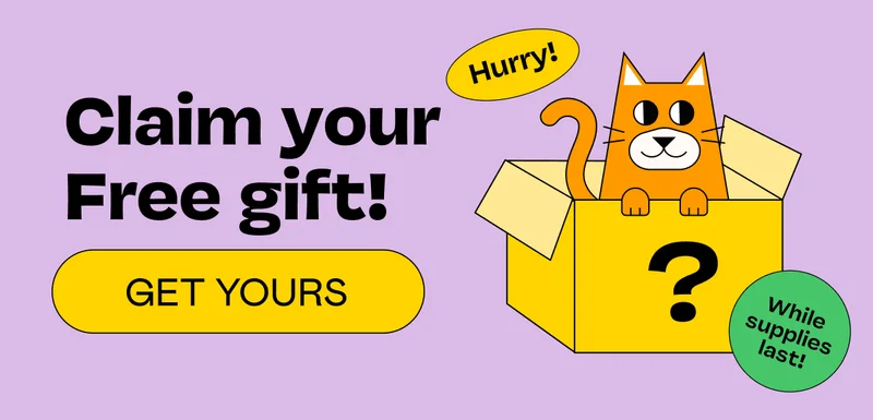 Claim Your Free Gift! Get Yours