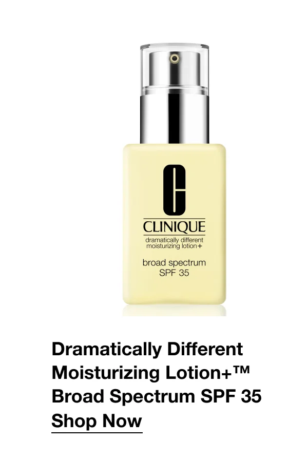 Dramatically Different Moisturizing Lotion+™ Broad Spectrum SPF 35 | Shop Now