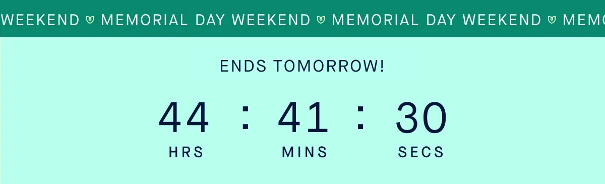 Memorial Day Weekend SALE ENDS TOMORROW!