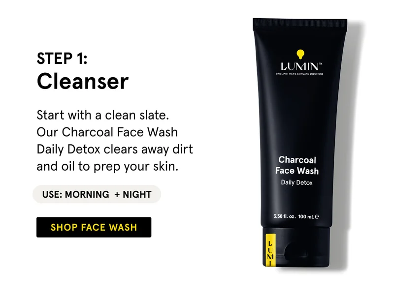 Step 1: Cleanser