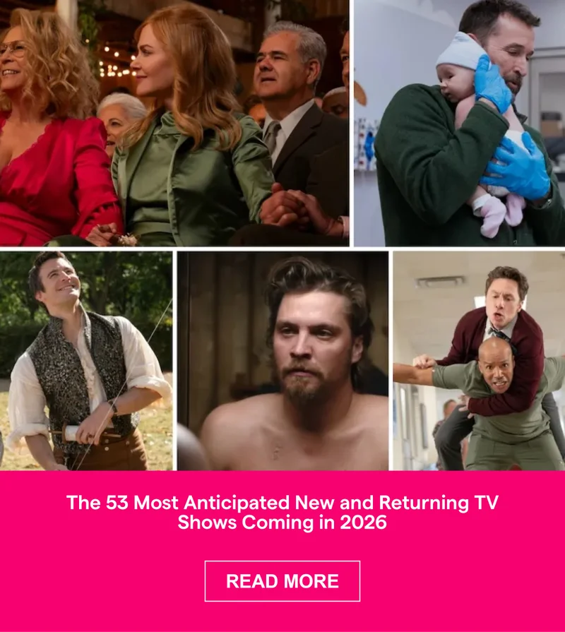 The 53 Most Anticipated New and Returning TV Shows Coming in 2026