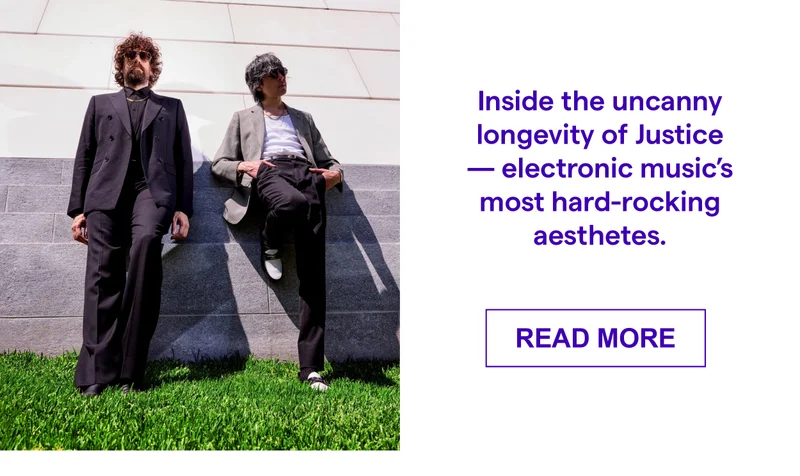 Inside the uncanny longevity of Justice — electronic music’s most hard-rocking aesthetes.
