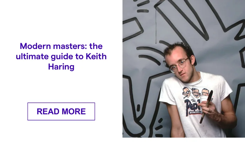 Modern masters: the ultimate guide to Keith Haring
