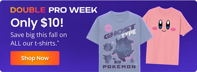 DOUBLE PRO WEEK | Only $10! | Save big this fall on ALL our t-shirts.* | Shop Now
