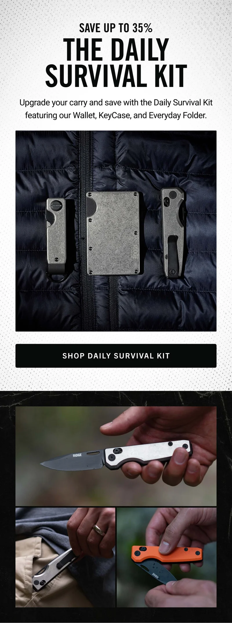 Save up to 35% with The Daily Survivor Kit
