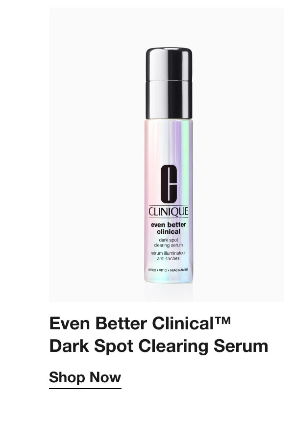 Even Better Clinical™  Dark Spot Clearing Serum | Shop Now