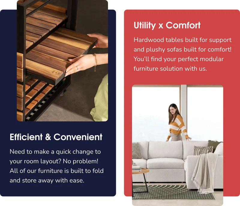 Efficient & Convenient - Utility x Comfort