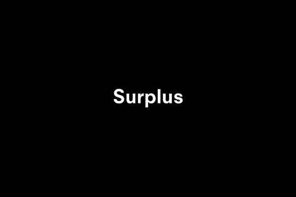 Surplus savings