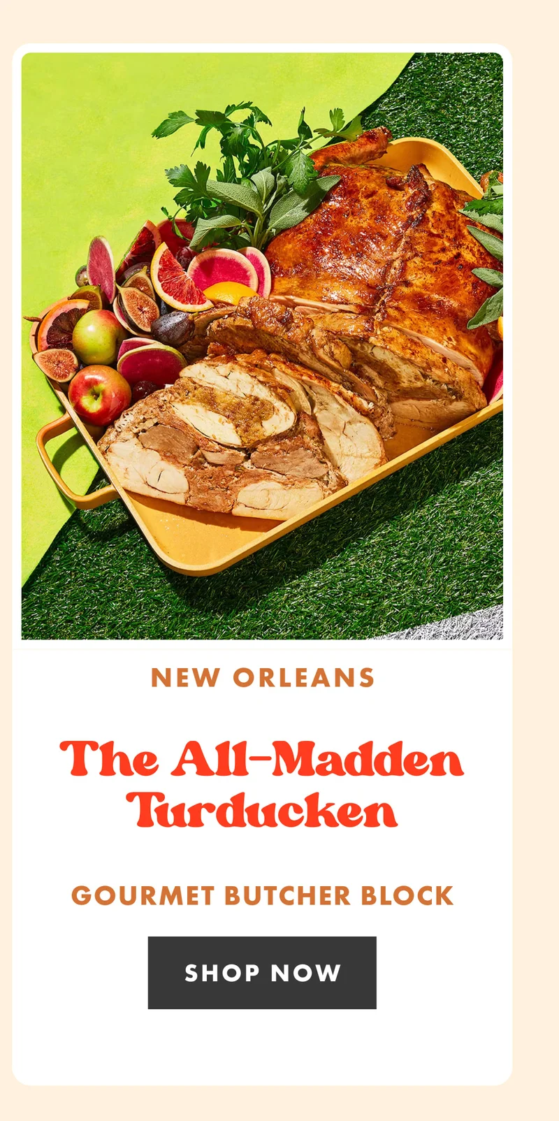 Gourmet Butcher Block's All-Madden Turducken Gourmet Butcher Block's All-Madden Turducken