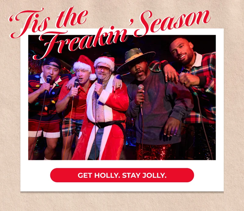 TIS THE FREAKIN' SEASON: Get Jolly. Stay Jolly.