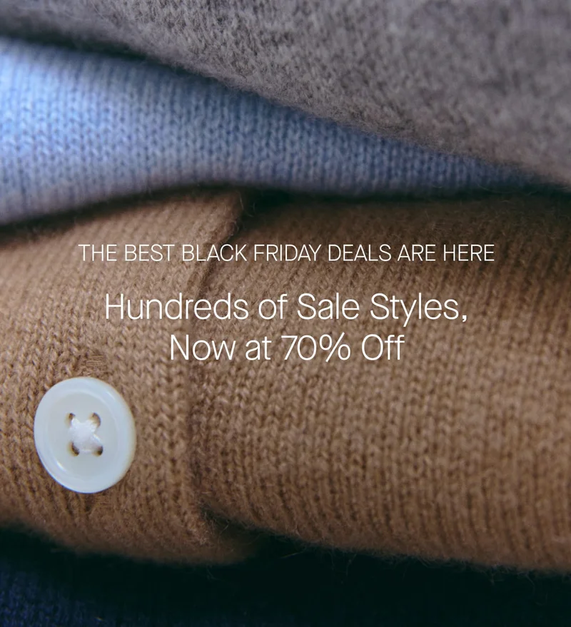 THE BEST BLACK FRIDAY DEALS ARE HERE Hundreds of Sale Styles, Now at 70% Off