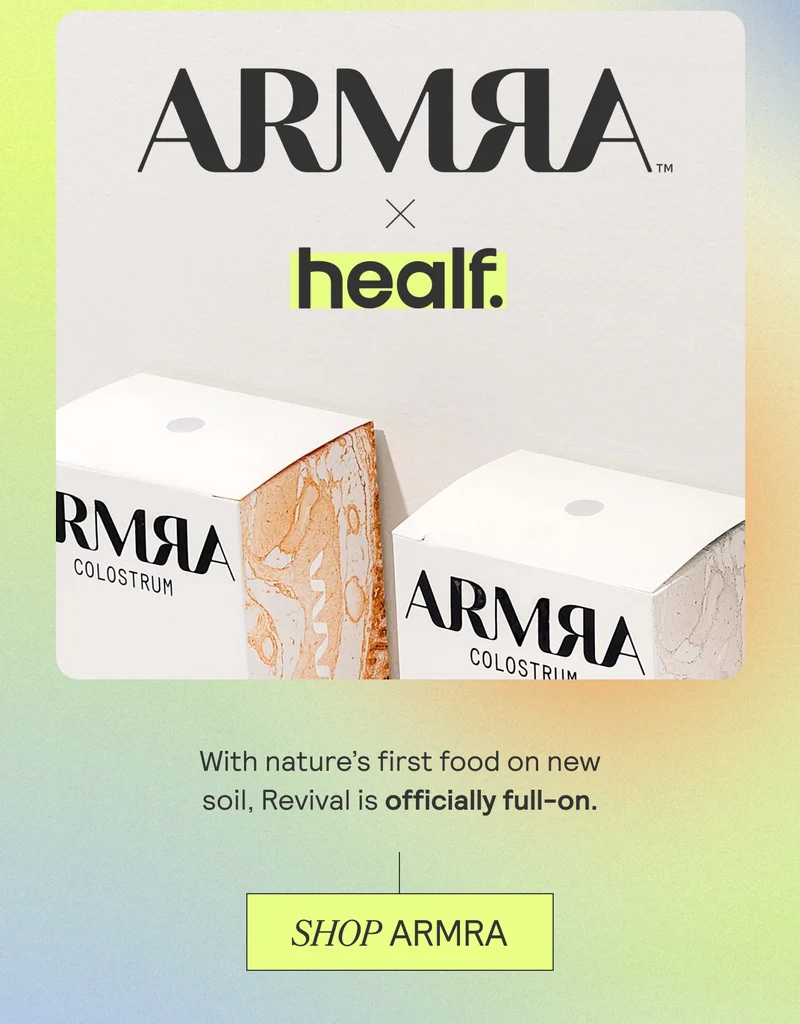 With nature''s first food on new soil, Revival is officially full-on. SHOP ARMRA