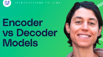 Encoder vs Decoder Models