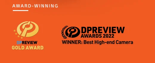 AWARD-WINNING | DPREVIEW AWARDS 2022 | WINNER: Best High-end Camera