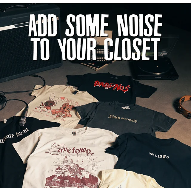 Add Some Noise To Your Closet. Shop Band Merch