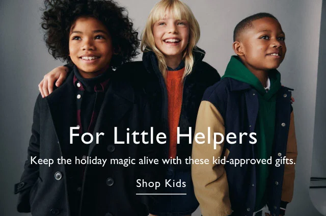 For little helpers Keep the holiday magic alive with these kid-approved gifts. Shop kids