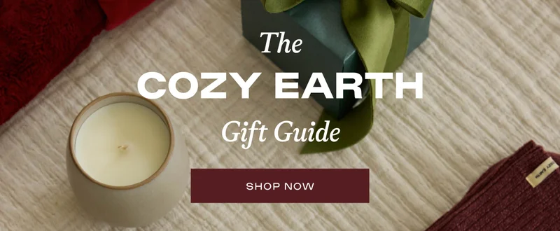 The Cozy Earth Gift Guide - Shop Now