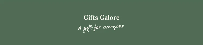 gifts galore - a gift for everyone