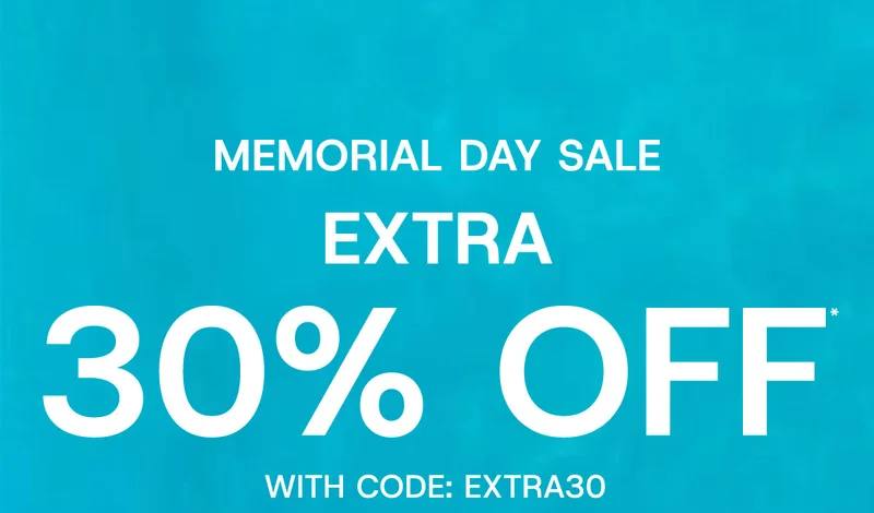 Memorial Day sale extra 30% off* with code: discount code