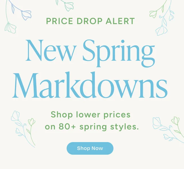 New Spring Markdowns