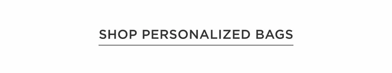 Shop Personalized Bags