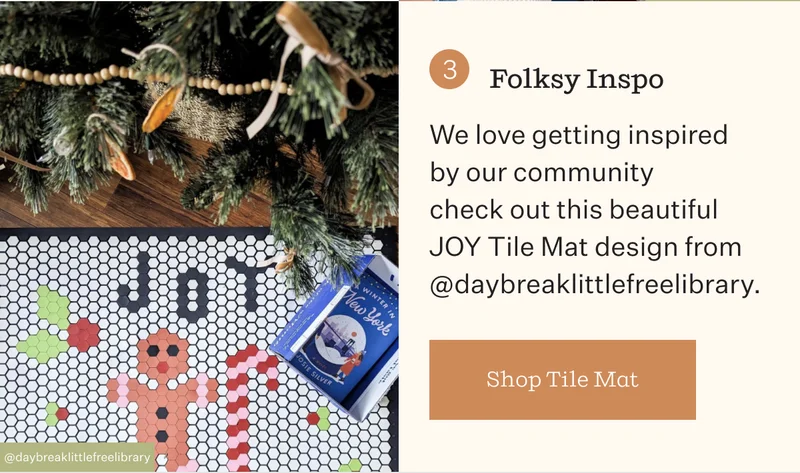 3. Folksy Inspo | We love getting inspired by our community check out this beautiful JOY Tile Mat design from @daybreaklittlefreelibrary. | Shop Tile Mat