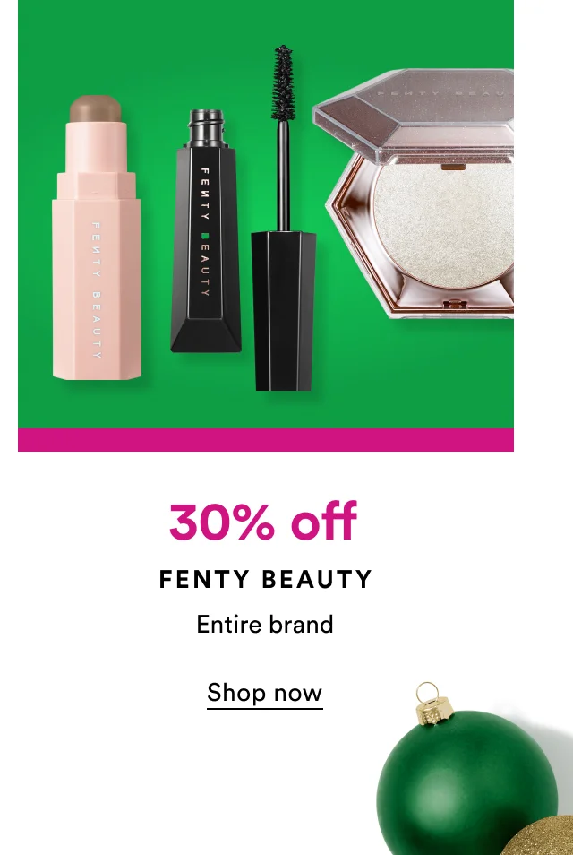 30% off | Fenty Beauty | Shop now