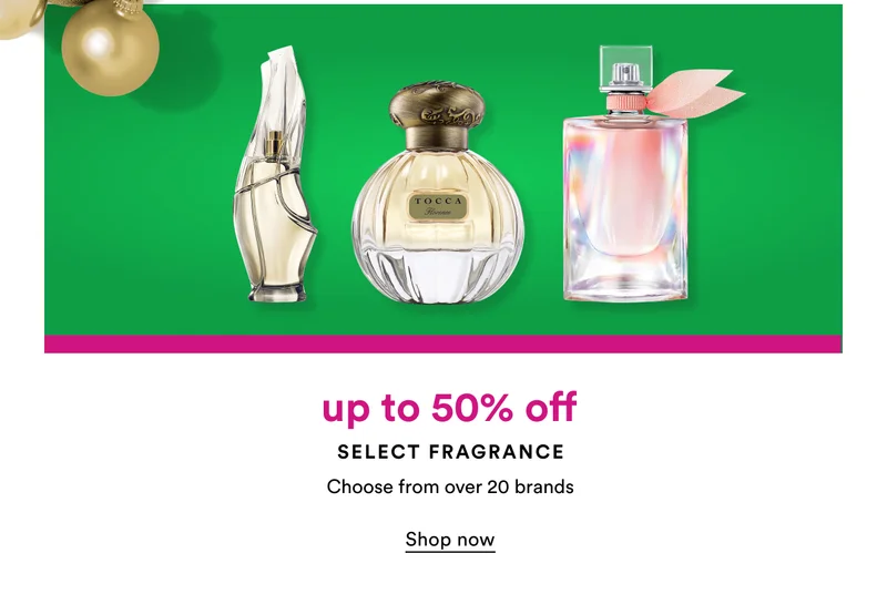 Up to 50% off | Select Fragrance | Shop now