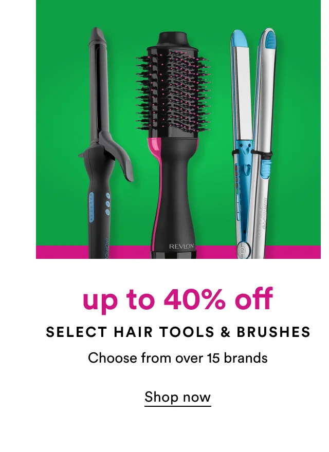 Up to 40% off | Select hair tools & brushes | Shop now