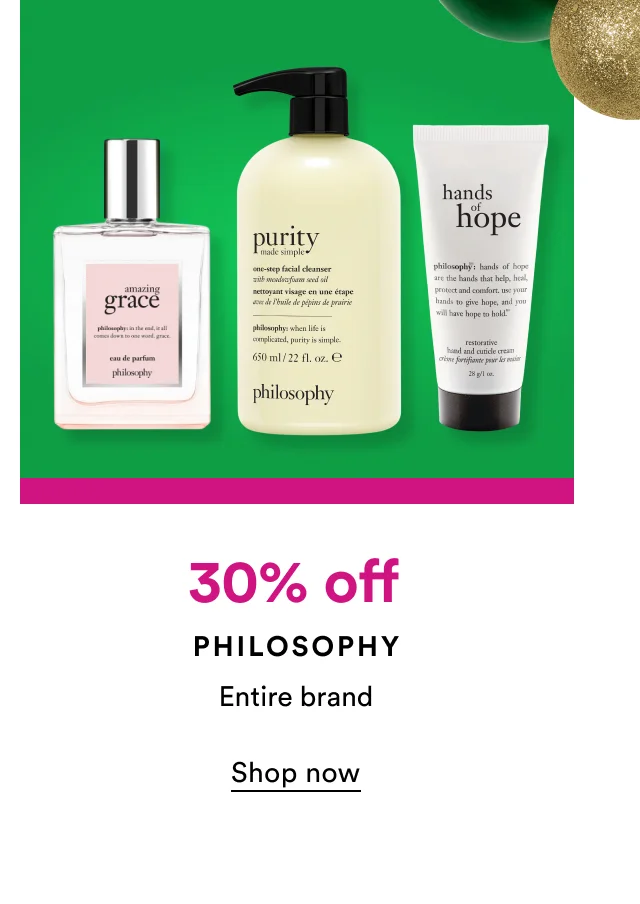 30% off | Philosophy | Shop now