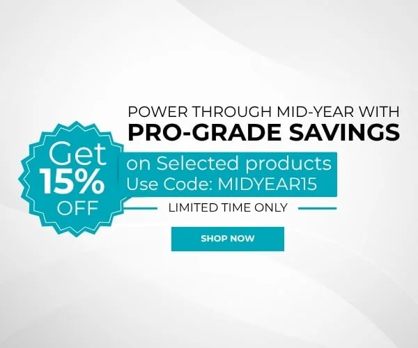 Power Through Mid-Year with Pro-Grade Savings. Get 15% Off on Selected Products. Use Code: MIDYEAR15. Limited Time Only. Shop Now.