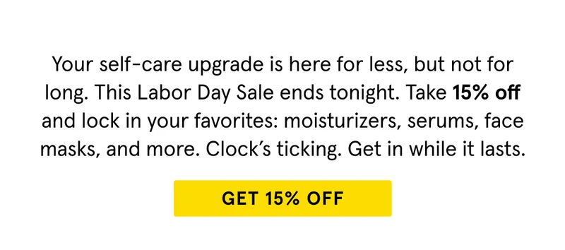 Treat yourself to 15% OFF.