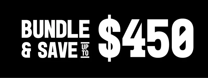 Bundle and Save $450