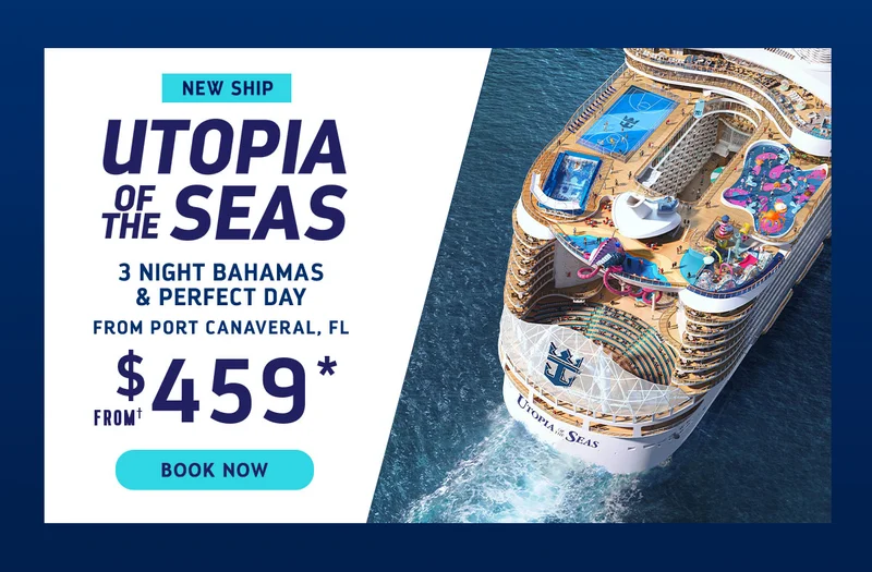 UTOPIA OF THE SEAS - 3 NIGHT BAHAMAS & PERFECT DAY