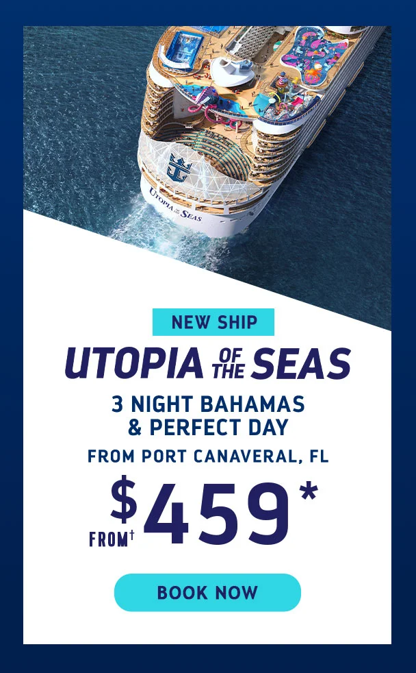 UTOPIA OF THE SEAS - 3 NIGHT BAHAMAS & PERFECT DAY