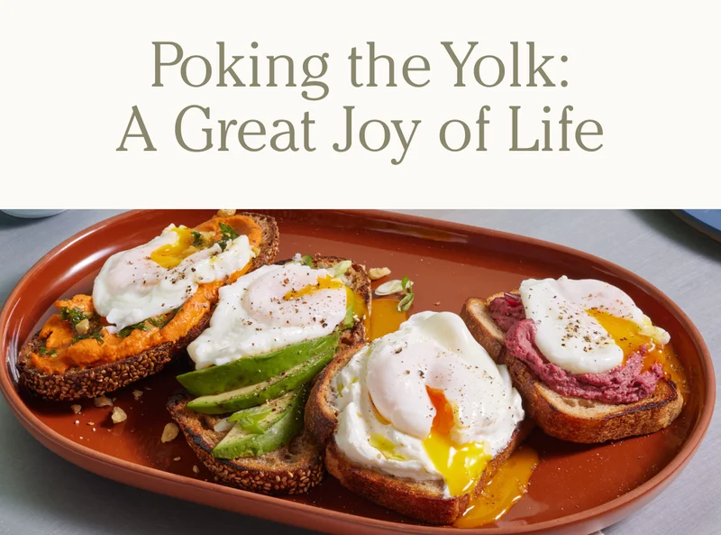 Poling the Yolk: A Great Joy of Life