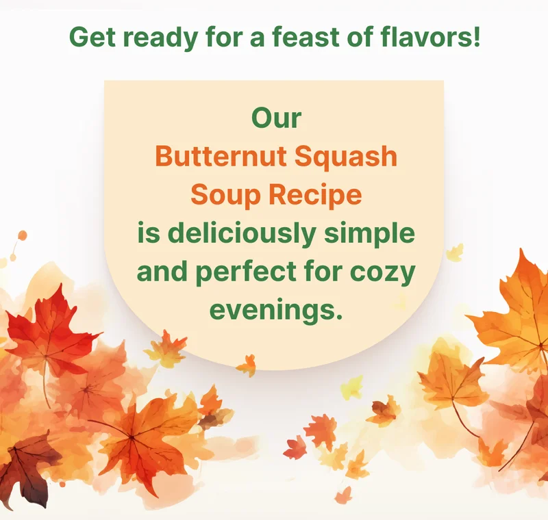 Get ready for a feast of flavors! Our Butternut Squash Soup Recipe is deliciously simple and perfect for cozy evenings.