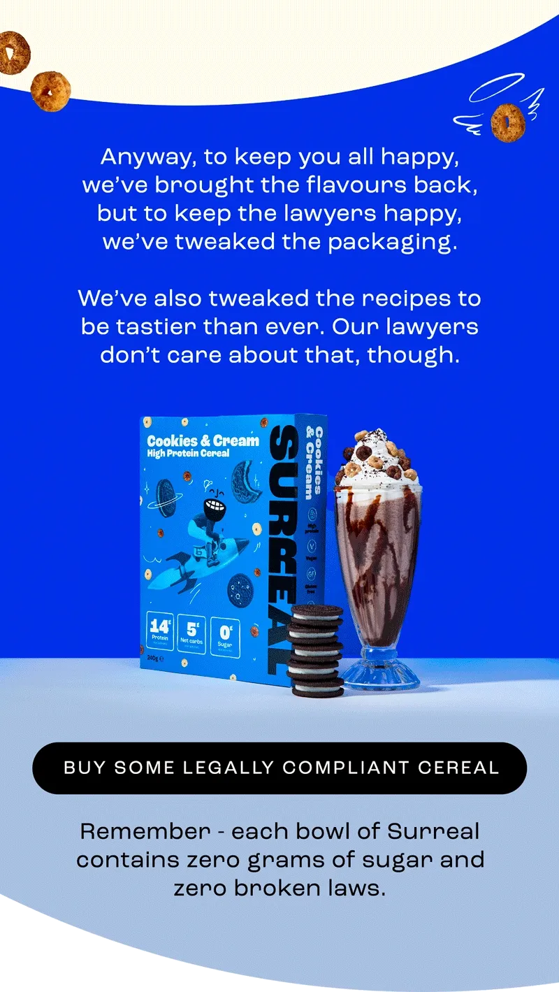 Buy some legally compliant cereal