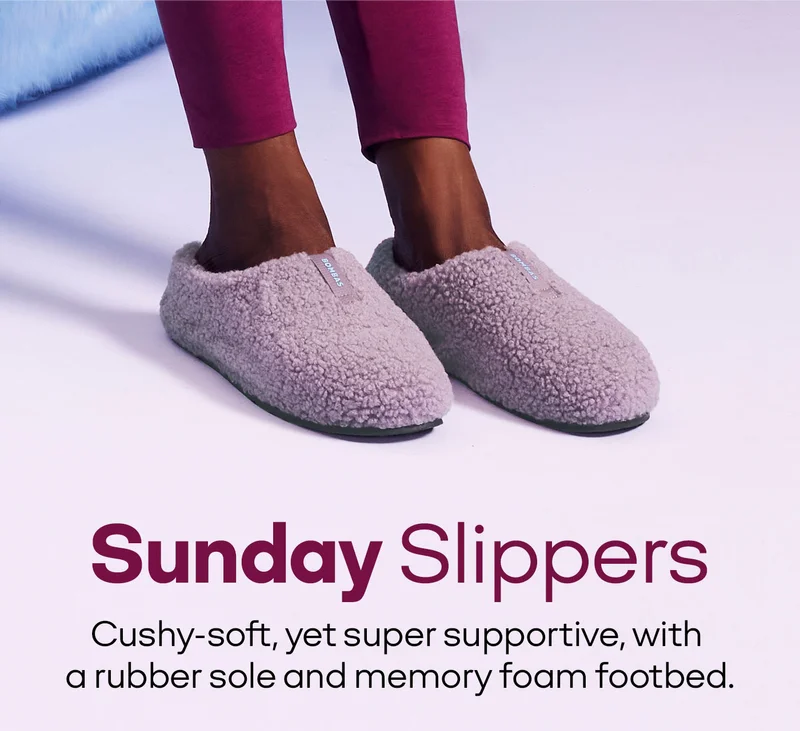 Sunday Slippers | Cushy-soft, yet super supportive, with a rubber sole and memory foam footbed.