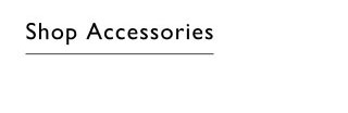 Shop accessories