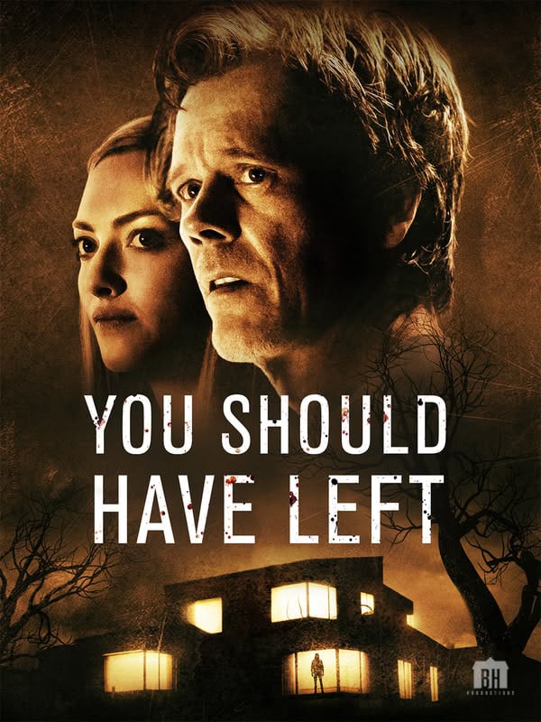 You Should Have Left