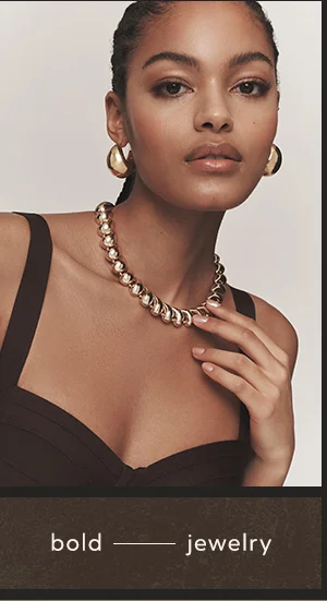 bold jewelry
