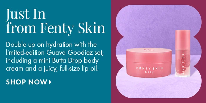Fenty Skin