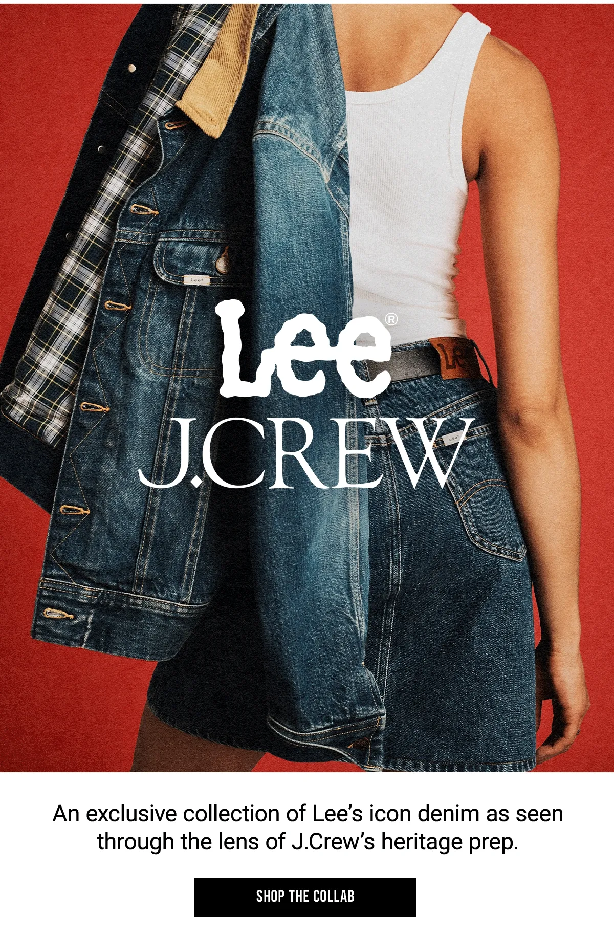 Lee J.Crew Shop The Collab