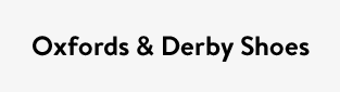 Oxfords & Derby Shoes