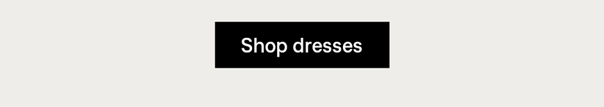 Shop dresses