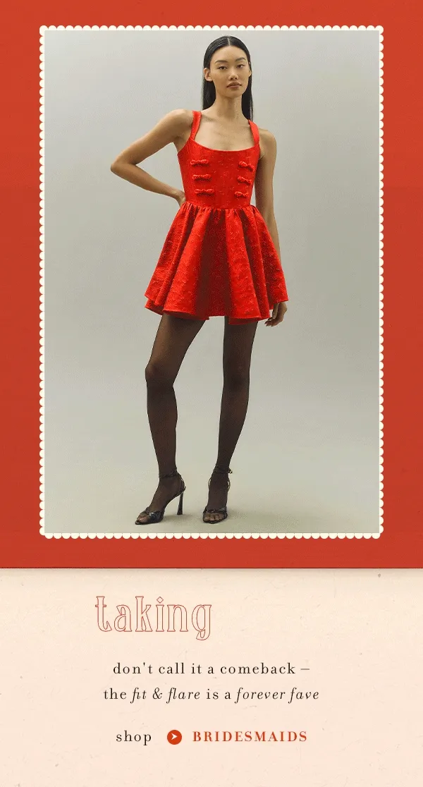 taking shape don't call it a comeback - the fit and flare is a forever fave. shop bridesmaids.